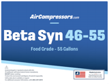 Thumbnail of Beta Syn 46 55 gallons food grade synthetic air compressor oil product label